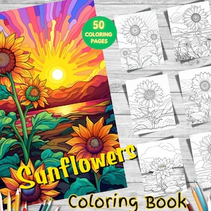 50 Sunflowers Coloring Book, Floral Designs, Relaxing and Grayscale Spring Coloring Book for Adults Kid, Floral Plant, Printable Digital PDF