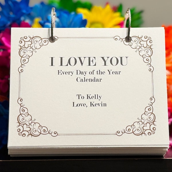 Custom I Love You Calendar - Personalized 365 days, Desk Calendar, Daily Calendar