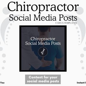 Peut inclure: Un téléchargement numérique de modèles Canva pour les publications sur les réseaux sociaux des chiropraticiens. L'image montre un chiropraticien ajustant le dos d'un patient. Le texte sur l'image est "Chiropractor Social Media Posts".