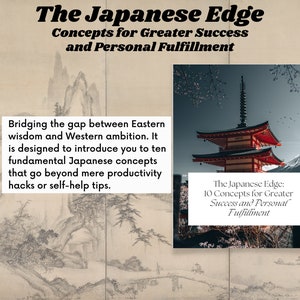 May include: An image promoting "The Japanese Edge: Concepts for Greater Success and Personal Fulfillment." The image features a Japanese pagoda with a mountain backdrop and text describing Japanese concepts for success.