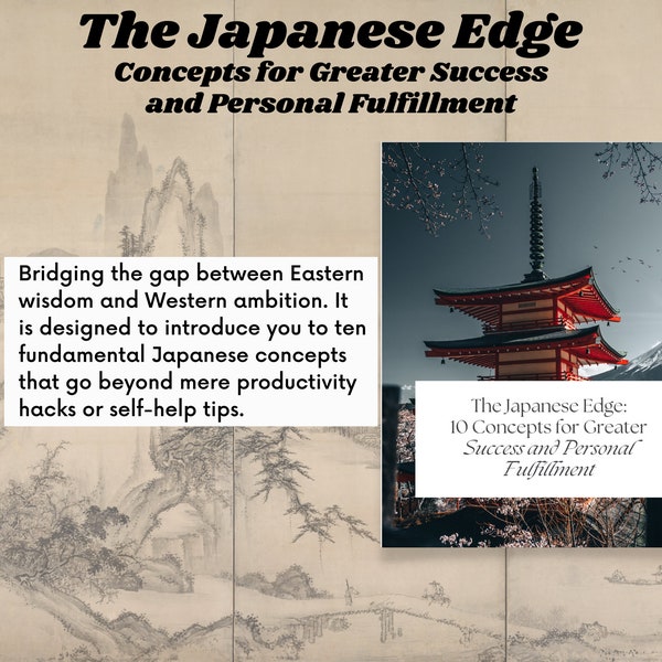 The Japanese Edge: Concepts for Greater Success and Personal Fulfillment Template for Canva Editable eBook