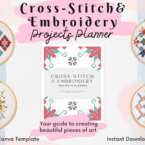Cross Stitch Embroidery Planner | Canva Template | Digital Download | Personalized Gift | Floss Tracker | Embroidery hoops | Sewing Crafter