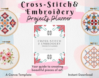 Cross Stitch Embroidery Planner | Canva Template | Digital Download | Personalized Gift | Floss Tracker | Embroidery hoops | Sewing Crafter