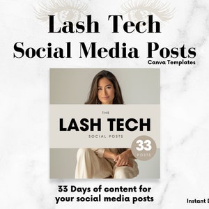 May include: A digital product cover featuring a woman with long dark hair, wearing a beige outfit. The cover is titled "The Lash Tech Social Posts" and includes the text "33 Days of content for your social media posts".