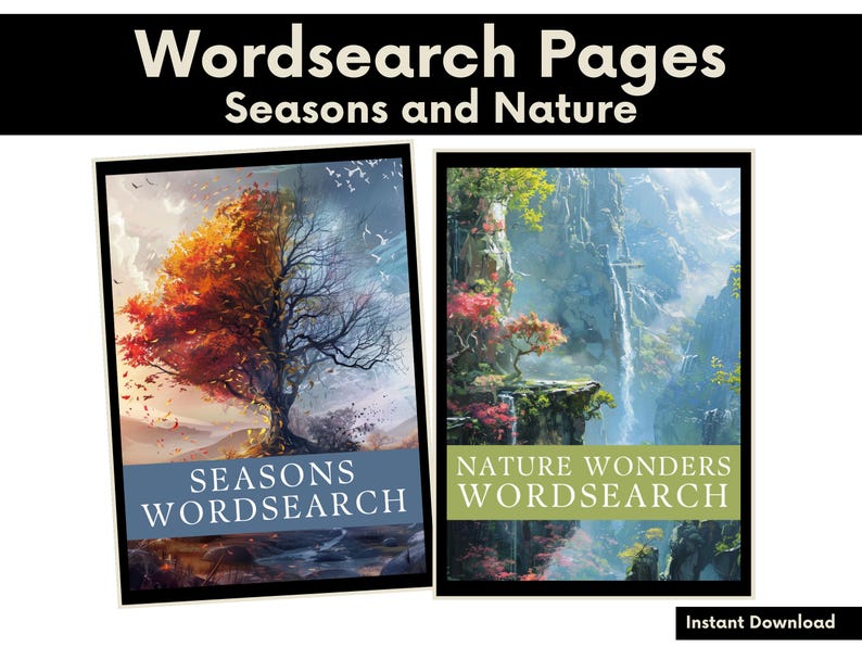 May include: Two printable word search puzzle pages. The first page features a colorful tree with fall foliage and the text "Seasons Wordsearch". The second page features a waterfall in a lush green forest with the text "Nature Wonders Wordsearch".