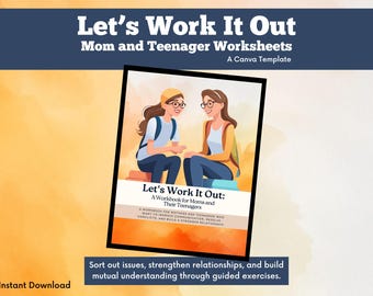 Work It Out Mother-Teen Workbook | Parental Bonding | Teenager Guide | Parenting Workbook | Personal Responsibility | Improve Communication