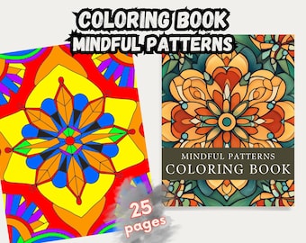 Mindful Patterns Coloring Book | Relaxing Patterns Coloring Pages | Mindful Geometric | Abstract Seamless Designs | Digital Coloring