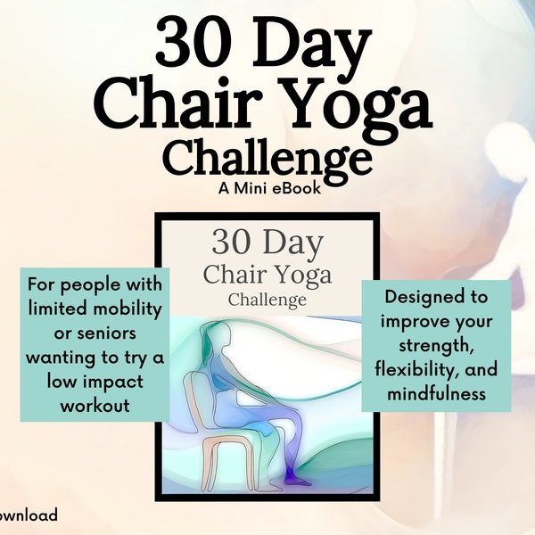 30 Day Chair Yoga Challenge | Activity for Seniors | Wheelchair Yoga | Fitness Guide | Mobility | Gentle Exercises | Workout for Elderly