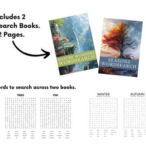 May include: Two word search puzzle books with nature themes. The first book features a waterfall and lush greenery with the title "Nature Wonders Wordsearch". The second book features a tree with changing leaves and the title "Seasons Wordsearch". The books contain 500 words to search across two books.