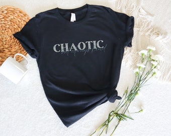 Blue Chaotic But Always Kind Unisex Jersey Short Sleeve Tee