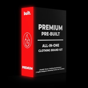 Könnte beinhalten: Eine schwarze Box mit einem roten Streifen an der Seite. Die Box hat weißen Text, der "built." "PREMIUM PRE-BUILT ALL-IN-ONE CLOTHING BRAND KIT" und "Shopify Theme | Clothing Manufactures | Graphic Designers | Marketing Tactics And Tutorials" lautet.
