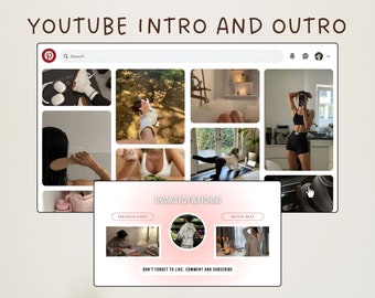 Pinterest Inspired YouTube Intro and Outro Template Trendy Customizable Designs for Channel Trailers Unique Canva Aesthetic Cute Captivating