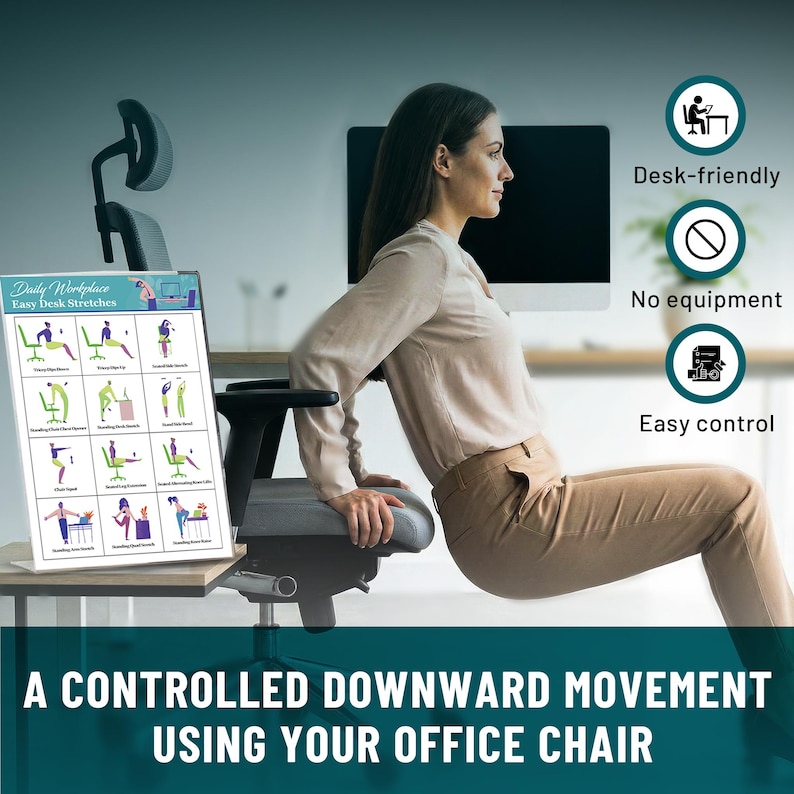 May include: An office worker demonstrates a stretch using their chair. A poster displays desk exercises. Text includes "Daily Workplace Easy Desk Stretches" and "A Controlled Downward Movement Using Your Office Chair."