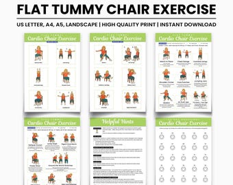 May include: A set of six exercise charts titled "Flat Tummy Chair Exercise." The charts feature illustrations of exercises, including "March in Place" and "Jumping Jack." The color scheme is green, beige, and brown. The text includes "US Letter, A4, A5, Landscape | High Quality Print | Instant Download."