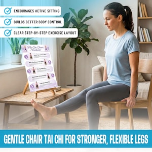 May include: A woman sits on a wooden chair, demonstrating chair Tai Chi exercises. A small easel displays a workout guide with illustrations and the text "Tai Chi Chair Workout." The text at the top reads "Encourages Active Sitting," "Builds Better Body Control," and "Clear Step-by-Step Exercise Layout."