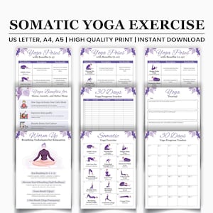 May include: A collection of printable yoga exercise guides. The pages feature the text "SOMATIC YOGA EXERCISE" and include yoga poses with benefits, a 30-day progress tracker, and a yoga journal. The color scheme is white and purple.