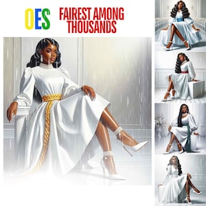 May include: A digital painting of a Black woman wearing a white dress with a gold belt and a gold chain necklace. The woman is sitting on a white chair with a white background. The text "Fairest Among Thousands" is written in red letters above the woman.