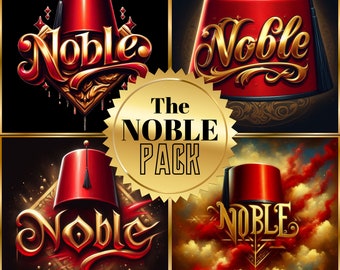Könnte beinhalten: Das Noble Pack, ein digitaler Download von vier Bildern mit einem roten Fez mit goldener Aufschrift "Noble". Die Bilder haben unterschiedliche Hintergründe und Stile.