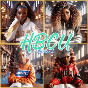 HBCU Girlies 2 | 10 PNG Images for T-Shirts and More - Greatness and Education
