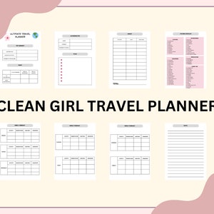 Peut inclure: Un planificateur de voyage imprimable avec le titre "Ultimate Travel Planner" et le texte "Clean Girl Travel Planner". Le planificateur comprend des sections pour les informations sur le voyage, les listes de colisage, les itinéraires quotidiens et les notes.