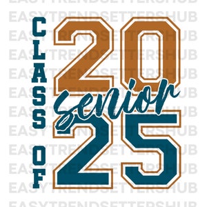 Senior 2025 PNG SVG, Digital Download, Graduation PNG, Sublimation Design, Retro png, Shirt Design Back to School png, Class of 2025 png