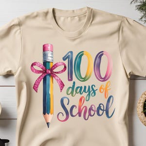 100 Days of School Coquette Bow Png, School Teacher Png, Coquette Teacher Pencil Bow, Girls 100th Day, Teachers Gift 100 days shirt design