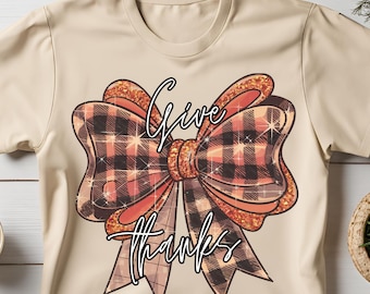 Coquette Fall Thanksgiving PNG, Give Thanks Design (Digital Download)