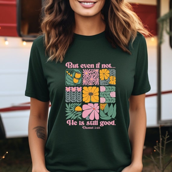 Boho Christian T Shirts But Even If Daniel 3:18 Boho Christian T Shirts But Even If Daniel 3:18