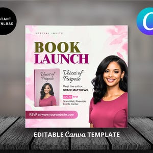 May include: A promotional graphic for a book launch event. The design features the text "BOOK LAUNCH" in large letters, a photo of the author, and the book cover. The event details include the date, time, and location. The graphic is a Canva template.