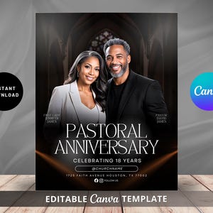 May include: A digital flyer template for a pastoral anniversary celebrating 18 years. The design features a man and woman in formal attire, with text reading Pastoral Anniversary, Celebrating 18 Years, First Lady Jennifer James, Pastor David James, and church details.