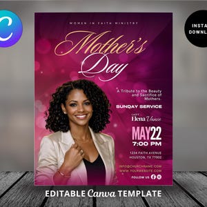 May include: A Mother's Day flyer with a woman's portrait, set against a gradient pink and purple background. The flyer includes the text "Mother's Day," "Sunday Service," and "May 22, 7:00 PM." The flyer is an editable Canva template.