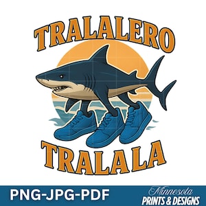 Italian Brainrot Tralalero Tralala PNG JPG PDF | Brainrot Shirt Design | Italian Humor | Weird Digital Tee | Unhinged Brainrot Art