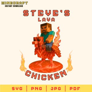 Steve's lava Chicken SVG PNG JPG - Minecraft svg, Perfect for Gamers & Animal Lovers, Gamer Gift, Cartoon Graphic Design | Lava Chicken png