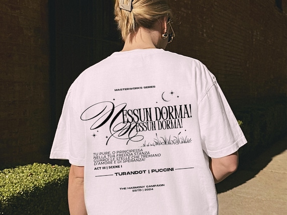 Nessun Dorma Tshirt, Opera Trendy Music Gift for Musician, Classical Music Opera Shirt, Turandot Opera Shirt, Opera Gift, Puccini Turandot
