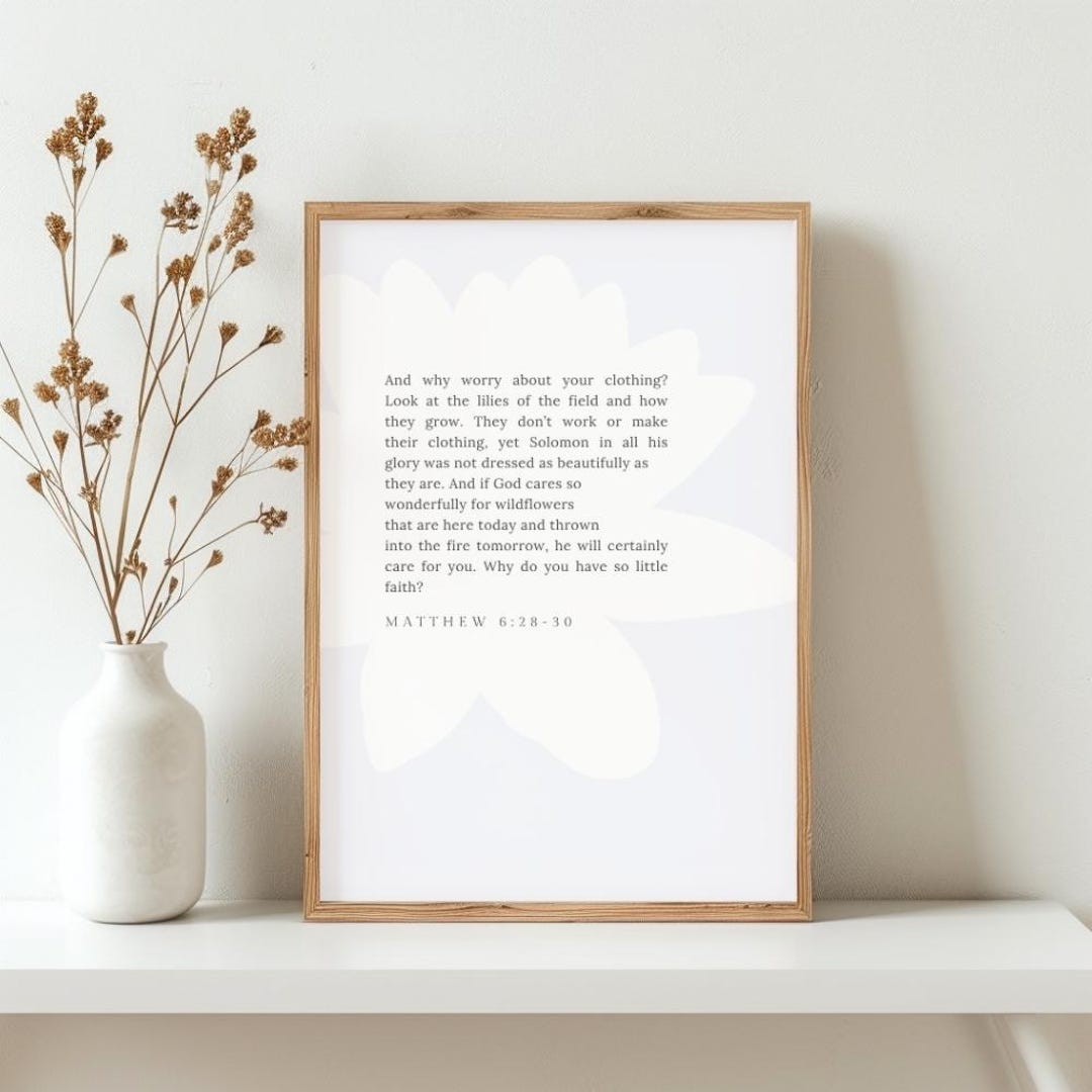 Matthew 6:28-30 Bible Verse Print, Christian Wall Art (digital Download ...