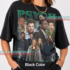 May include: A black short-sleeve t-shirt featuring a graphic print of the cast of the television show Psych. The design includes the word Psych in large green letters at the top, with various character portraits layered over a dark background.