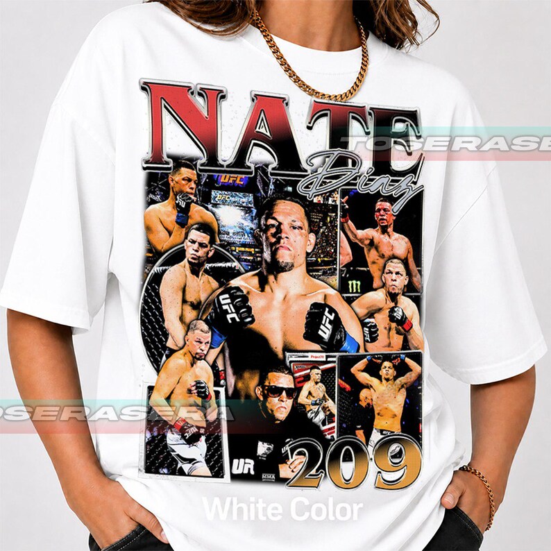 May include: A white short-sleeve t-shirt featuring a graphic collage of mixed martial artist Nate Diaz in various fight poses. The text NATE DIAZ is printed in large bold letters at the top, with the number 209 displayed in large gold font at the bottom.