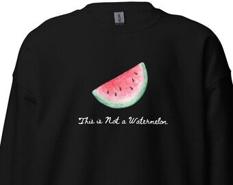 This is not a watermelon sweatshirt, Palestine sweatshirt, Palestine hoodie, Palestine watermelon, stand with Palestine, free Palestine