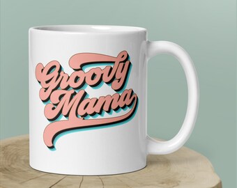 Groovy moeder mok, Moederdag cadeau, moeder cadeau, koffie liefhebber cadeau, beste vriend mok, retro moeder, coole moeder, leuke moeder