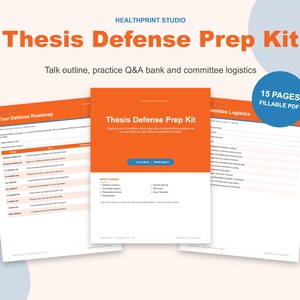 May include: A 15-page fillable PDF Thesis Defense Prep Kit featuring an orange and white color scheme. The document includes a Your Defense Roadmap, a main title page, and a Committee Logistics sheet with organized text, checklists, and tables.