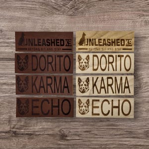 May include: Four wooden dog tags with a German Shepherd silhouette and the text "UNLEASHED K9 BEYOND SIT AND STAY" on the top tag. The other tags have the names "DORITO", "KARMA", and "ECHO" on them.