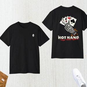 Hot Hand Poker Tee / Skeleton Playing Card Graphic T-Shirt / Blackjack Casino Shirt / Back Design Graphic Tee / Gambling Shirt