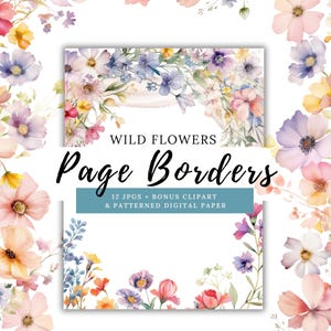 Bordures de page fleurs sauvages | 12 bordures florales JPG, 5 cliparts et papier à motifs en prime | Papeterie imprimable, Scrapbooking, Faire-part, MI01