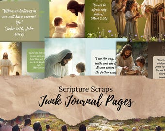 Scripture Scraps Junk Journal Pages: Dokumenty oparte na wierze, wersety biblijne, Christian Junk Journal, Great Faith Journal, Jesus and Friends. JJ24