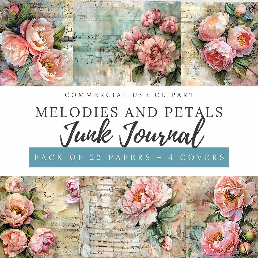 MELODIES and PETALS Junk Journal Papers and Covers: Get Creative in ...