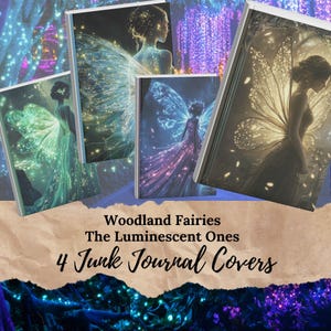 Meadow Fairies The Luminescent Ones Covers: Fantasy Junk Journal Covers with Beautiful Fairies to bind and complete your Journals. JJ018