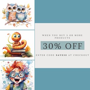 Peut inclure: Trois illustrations repr&eacute;sentant un couple de hiboux perch&eacute;s sur une branche, un ver avec un visage souriant sur une pile de livres et un enfant aux cheveux roux portant des lunettes et une chemise bleue. Le texte indique "WHEN YOU BUY 3 OR MORE PRODUCTS 30% OFF ENTER CODE SAVE30 AT CHECKOUT".