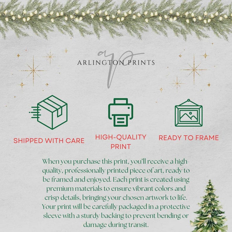 May include: A promotional image for Arlington Prints, featuring text and icons. The text includes "Shipped with Care," "High-Quality Print," and "Ready to Frame." The image also includes a description of the product and packaging.