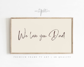 Fathers Day FRAME TV Art | Happy Father's Day | Samsung Frame TV Art | Father's Day Instant Download | Fathers | Digital Download