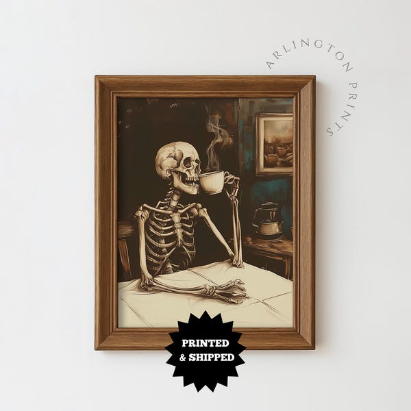 Coffee Skeleton Art Print, Gothic Halloween Decor, Funny Skeleton Drinking Coffee Wall Art, Dark Academia Kitchen Poster, Spooky Wall Art